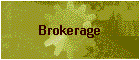 Brokerage